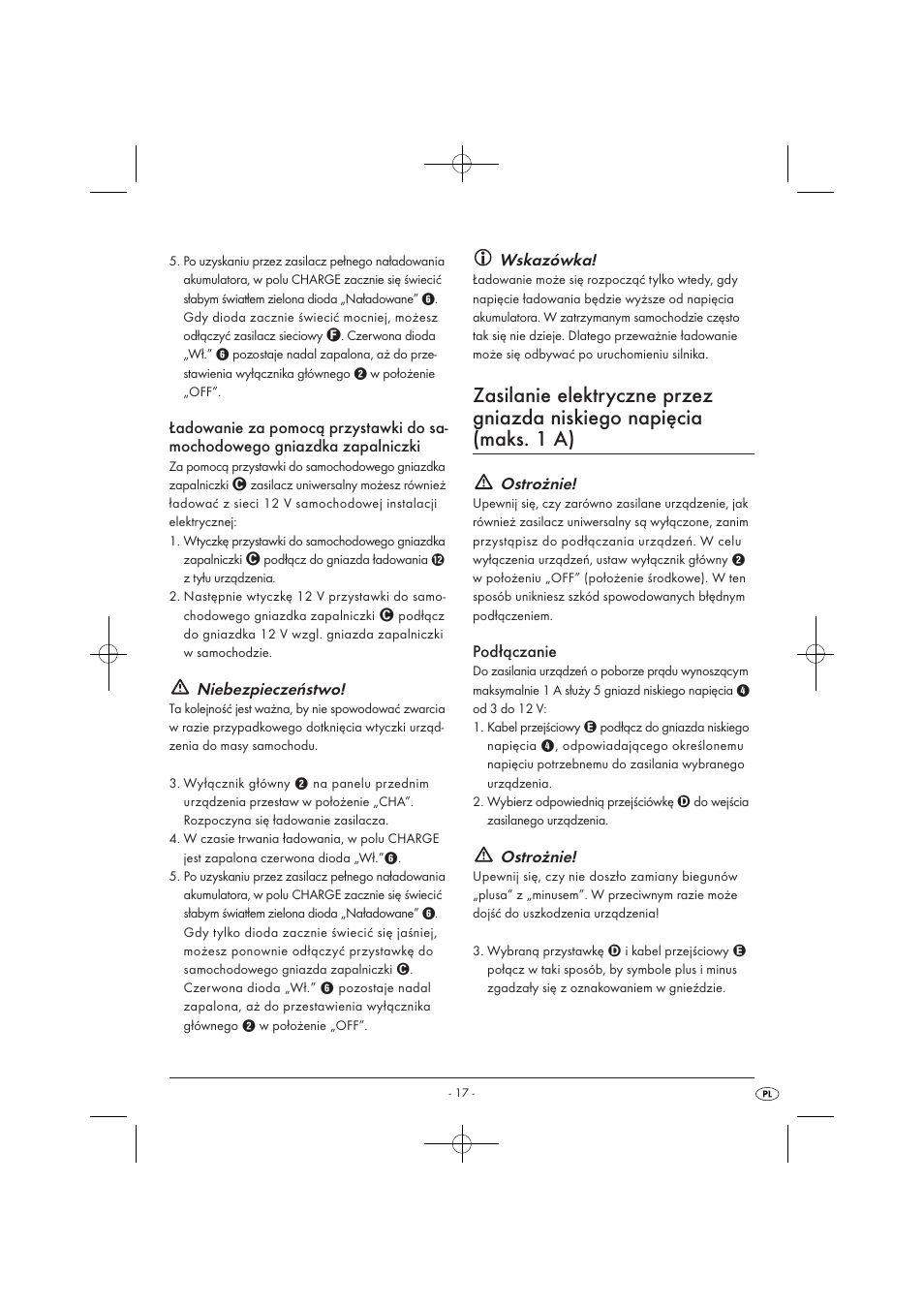 Niebezpieczeństwo, Wskazówka, Ostrożnie | Podłączanie | Tronic KH 3002 User Manual | Page 19 / 98