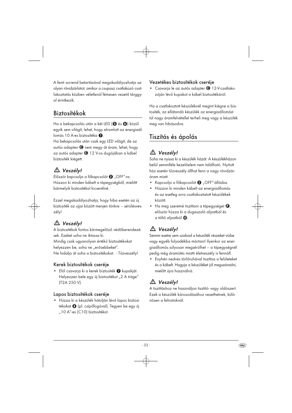 Biztosítékok, Tiszítás és ápolás, Veszély | Kerek biztosítékok cseréje, Lapos biztosítékok cseréje, Vezetékes biztosítékok cseréje | Tronic KH 3002 User Manual | Page 35 / 98