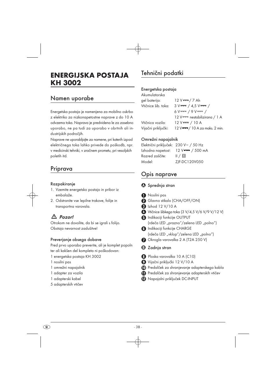 Energijska postaja kh 3002, Namen uporabe, Priprava | Tehnični podatki, Opis naprave | Tronic KH 3002 User Manual | Page 40 / 98