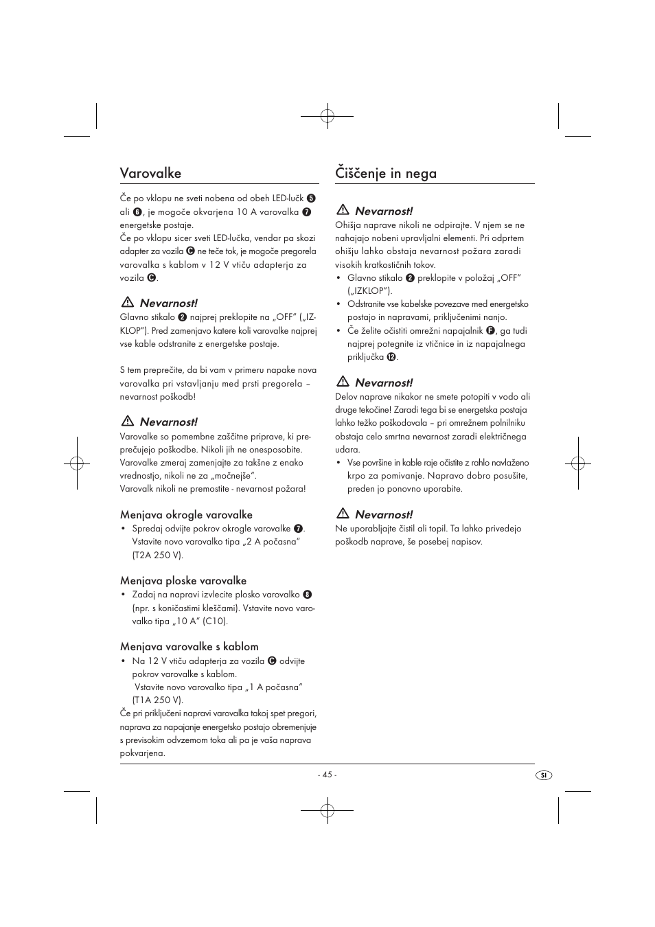 Varovalke, Čiščenje in nega, Nevarnost | Menjava okrogle varovalke, Menjava ploske varovalke, Menjava varovalke s kablom | Tronic KH 3002 User Manual | Page 47 / 98