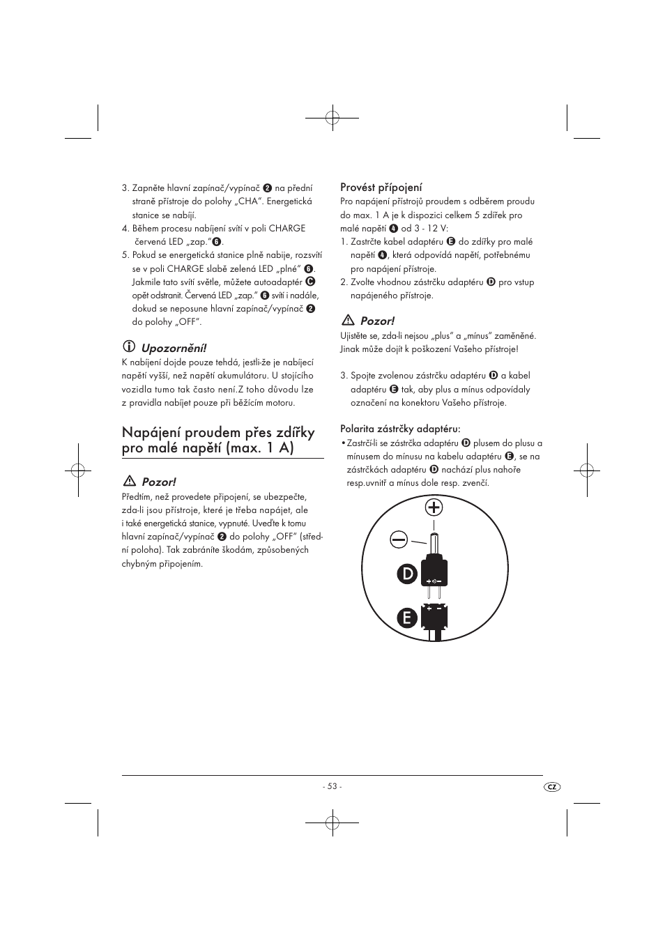 Upozornění, Pozor, Provést přípojení | Tronic KH 3002 User Manual | Page 55 / 98