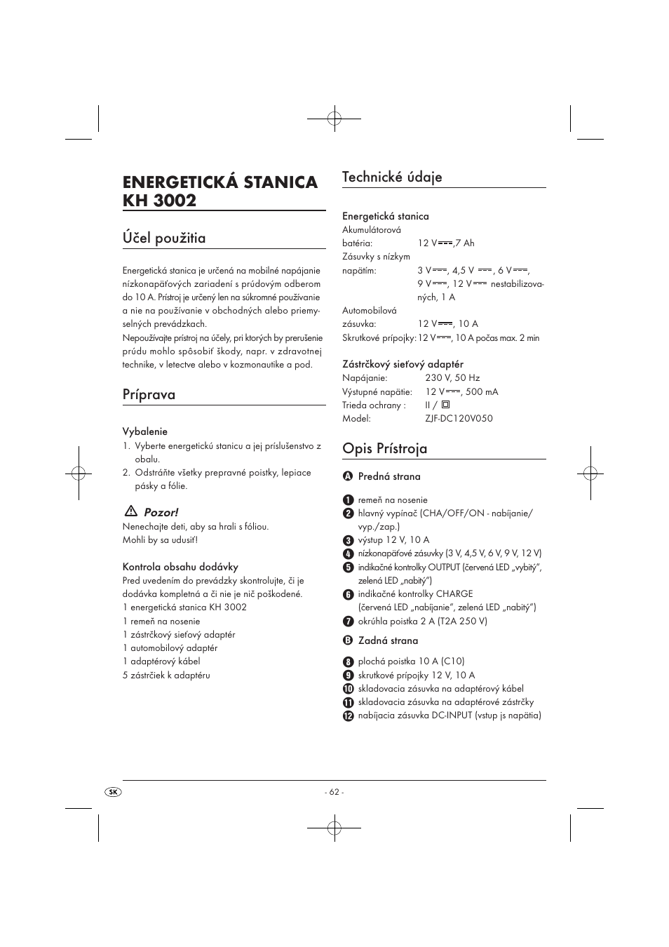 Energetická stanica kh 3002, Účel použitia, Príprava | Technické údaje, Opis prístroja | Tronic KH 3002 User Manual | Page 64 / 98