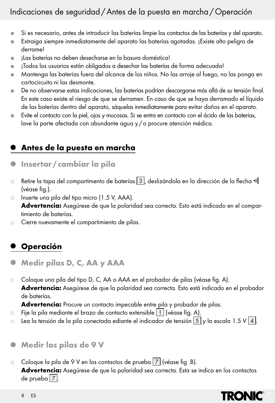 Antes de la puesta en marcha, Insertar / cambiar la pila, Operación | Medir pilas d, c, aa y aaa, Medir las pilas de 9 v | Tronic H12276 User Manual | Page 8 / 35
