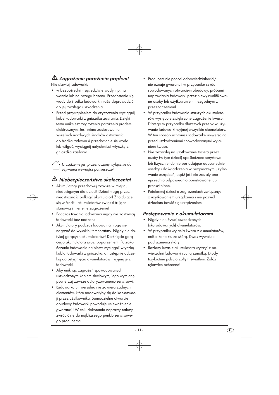 Zagrożenie porażenia prądem, Niebezpieczeństwo skaleczenia, Postępowanie z akumulatorami | Tronic TLG 1000 A1 User Manual | Page 13 / 66