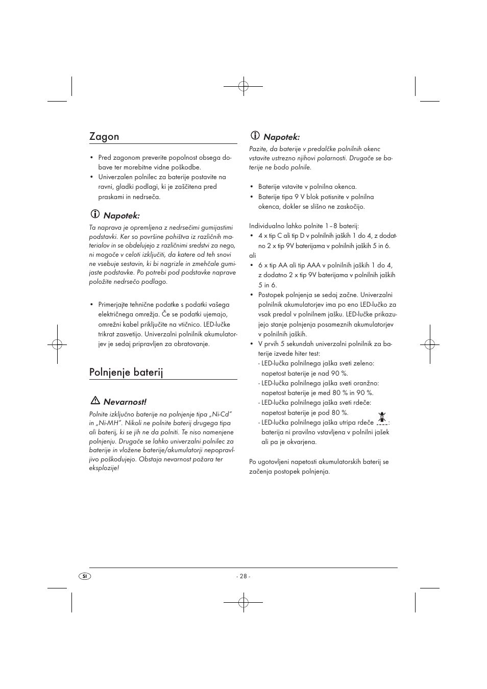 Zagon, Polnjenje baterij, Napotek | Nevarnost | Tronic TLG 1000 A1 User Manual | Page 30 / 66