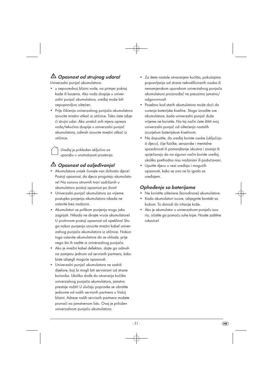 Opasnost od strujnog udara, Opasnost od ozljeđivanja, Ophođenje sa baterijama | Tronic TLG 1000 A1 User Manual | Page 53 / 66