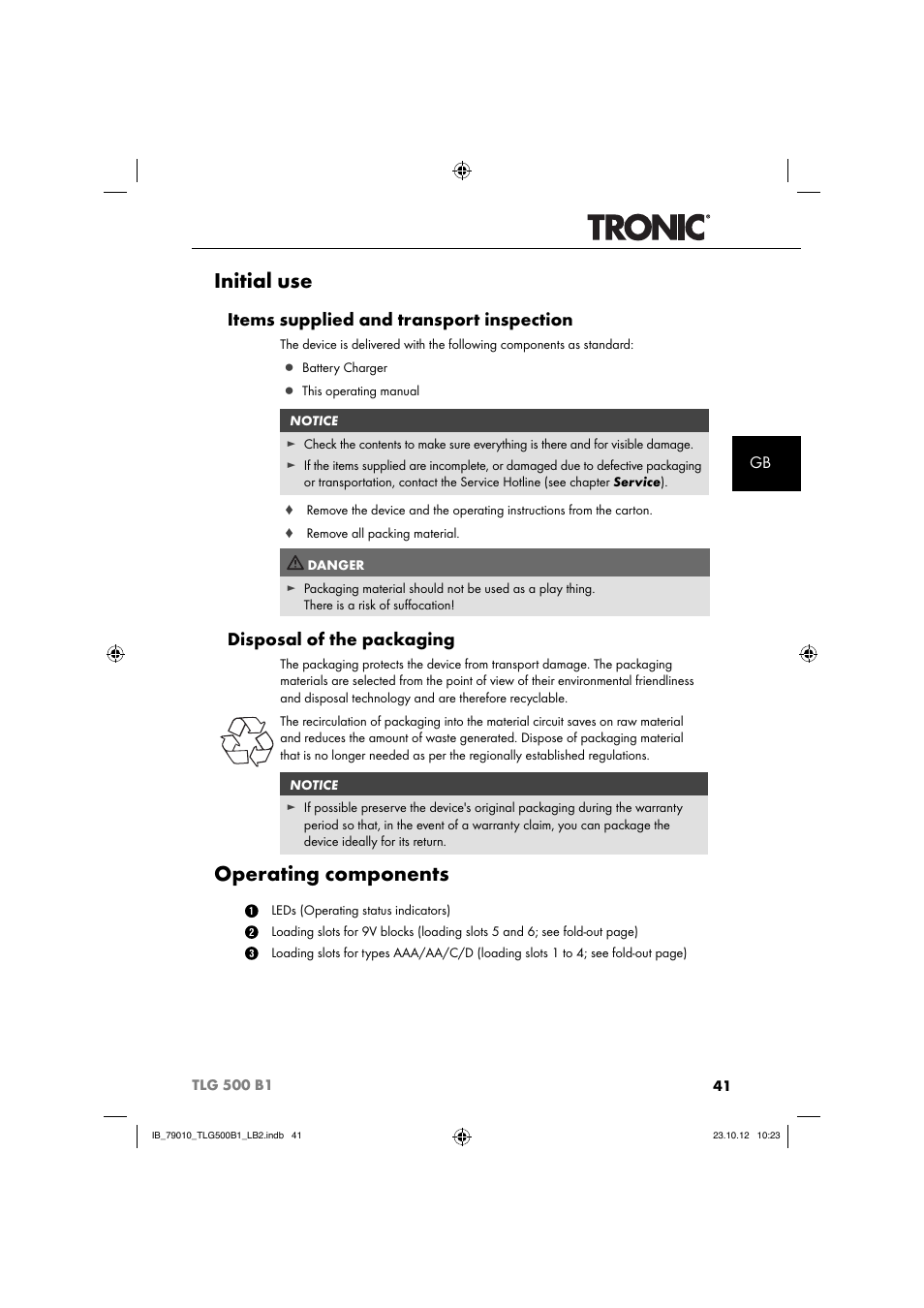 Initial use, Operating components, Items supplied and transport inspection | Disposal of the packaging | Tronic TLG 500 B1 User Manual | Page 44 / 52