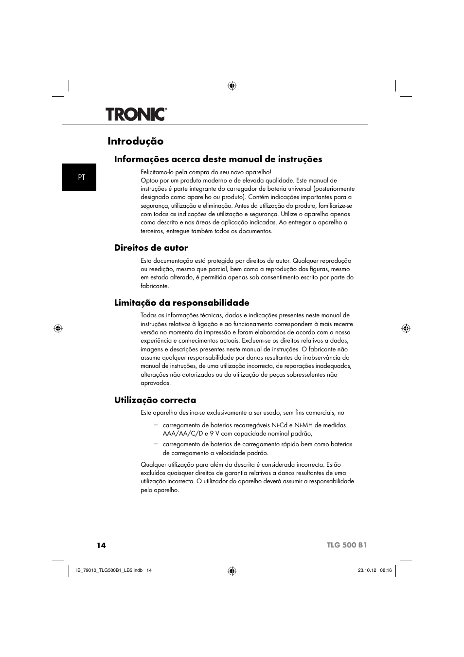 Introdução, Informações acerca deste manual de instruções, Direitos de autor | Limitação da responsabilidade, Utilização correcta | Tronic TLG 500 B1 User Manual | Page 17 / 51