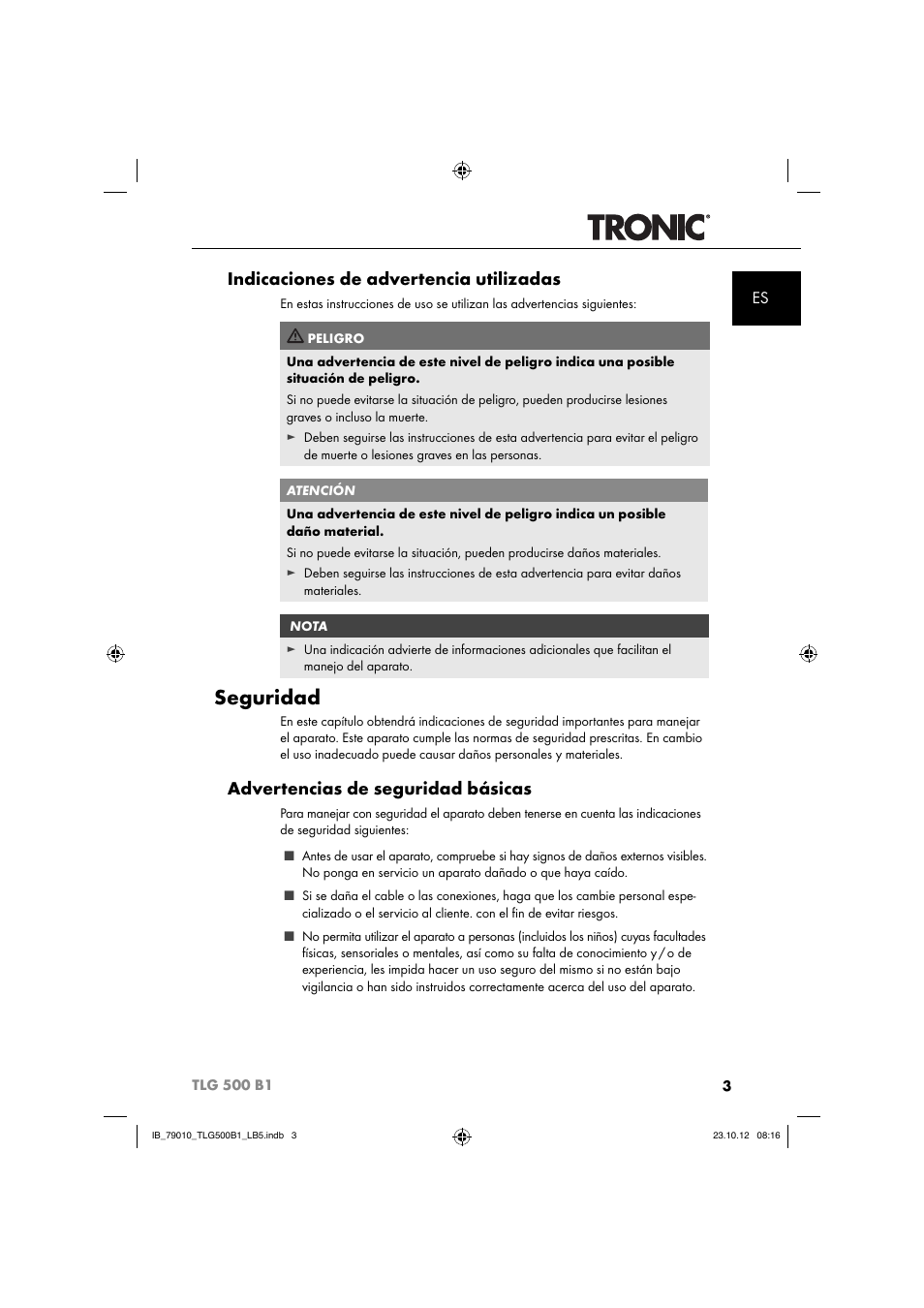 Seguridad, Indicaciones de advertencia utilizadas, Advertencias de seguridad básicas | Tronic TLG 500 B1 User Manual | Page 6 / 51