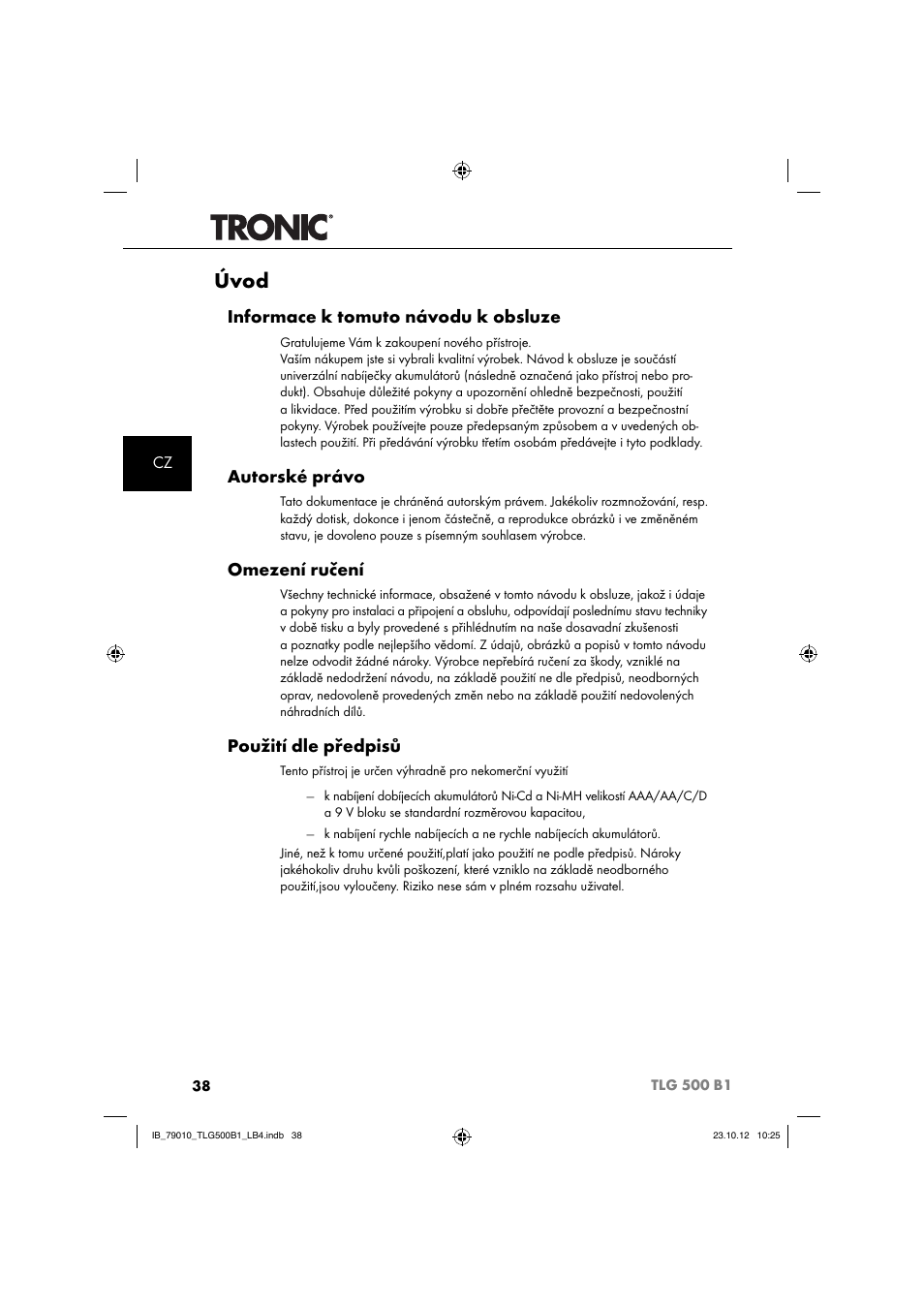 Úvod, Informace k tomuto návodu k obsluze, Autorské právo | Omezení ručení, Použití dle předpisů | Tronic TLG 500 B1 User Manual | Page 41 / 75