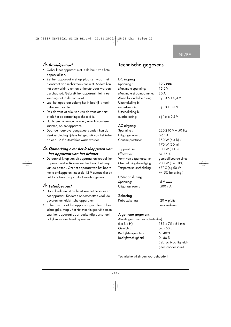 Technische gegevens, Nl/be, Brandgevaar | Letselgevaar | Tronic TSW 150 A1 User Manual | Page 16 / 43