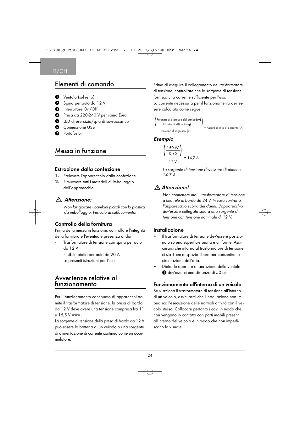 Elementi di comando, Messa in funzione, Avvertenze relative al funzionamento | It/ch, Attenzione, Esempio | Tronic TSW 150 A1 User Manual | Page 27 / 43