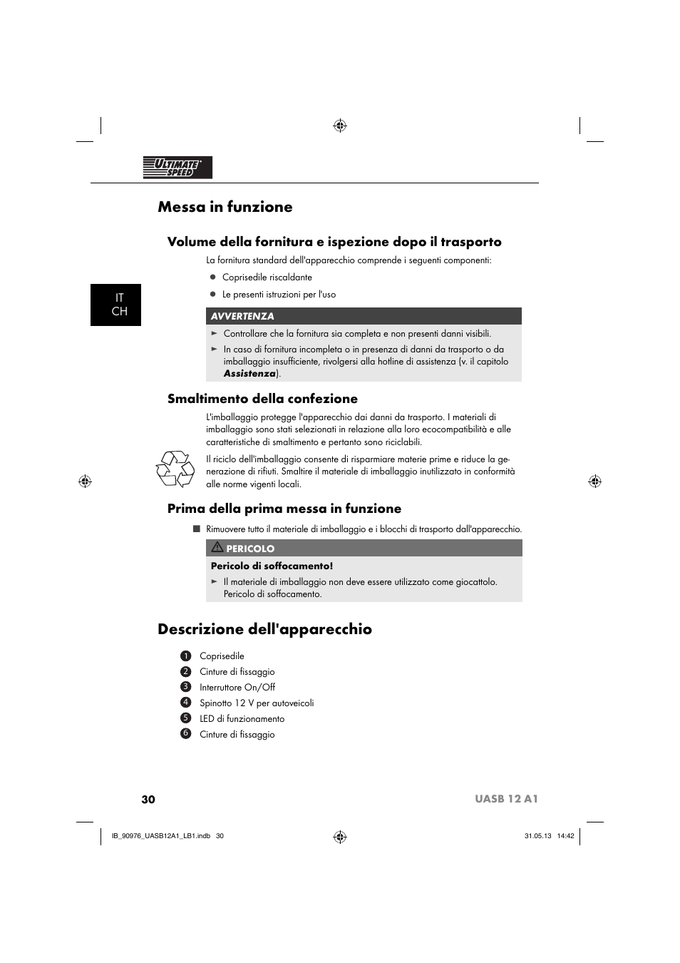 Messa in funzione, Descrizione dell'apparecchio, Smaltimento della confezione | Prima della prima messa in funzione, It ch | Ultimate Speed UASB 12 A1 User Manual | Page 33 / 63