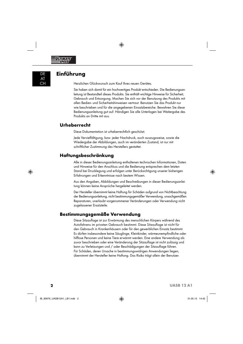 Einführung, Urheberrecht, Haftungsbeschränkung | Bestimmungsgemäße verwendung, De at ch | Ultimate Speed UASB 12 A1 User Manual | Page 5 / 63