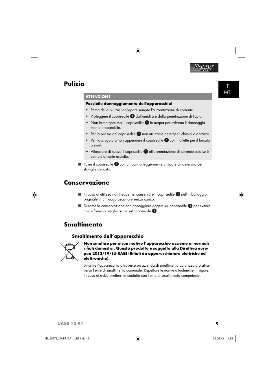 Pulizia, Conservazione, Smaltimento | It mt, Smaltimento dell’apparecchio | Ultimate Speed UASB 12 A1 User Manual | Page 12 / 39