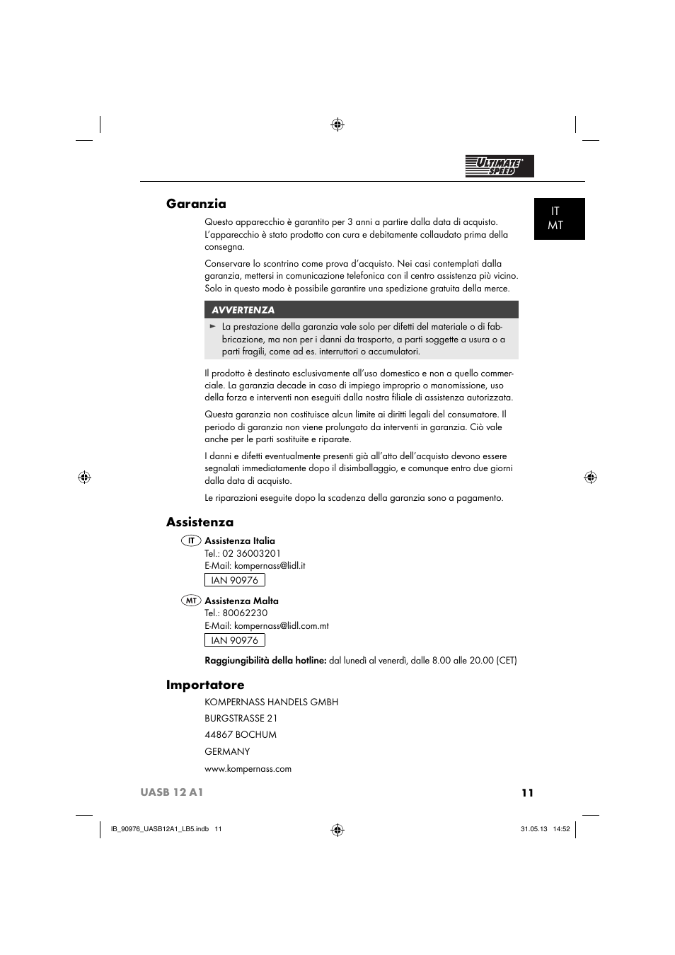 Garanzia, Assistenza, Importatore | It mt | Ultimate Speed UASB 12 A1 User Manual | Page 14 / 39