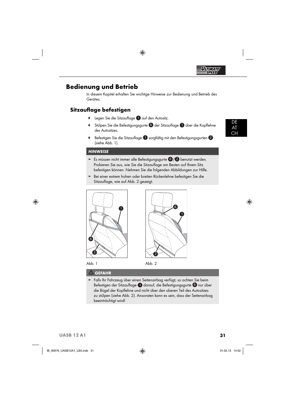 Bedienung und betrieb, Sitzauﬂ age befestigen, De at ch | Ultimate Speed UASB 12 A1 User Manual | Page 34 / 39