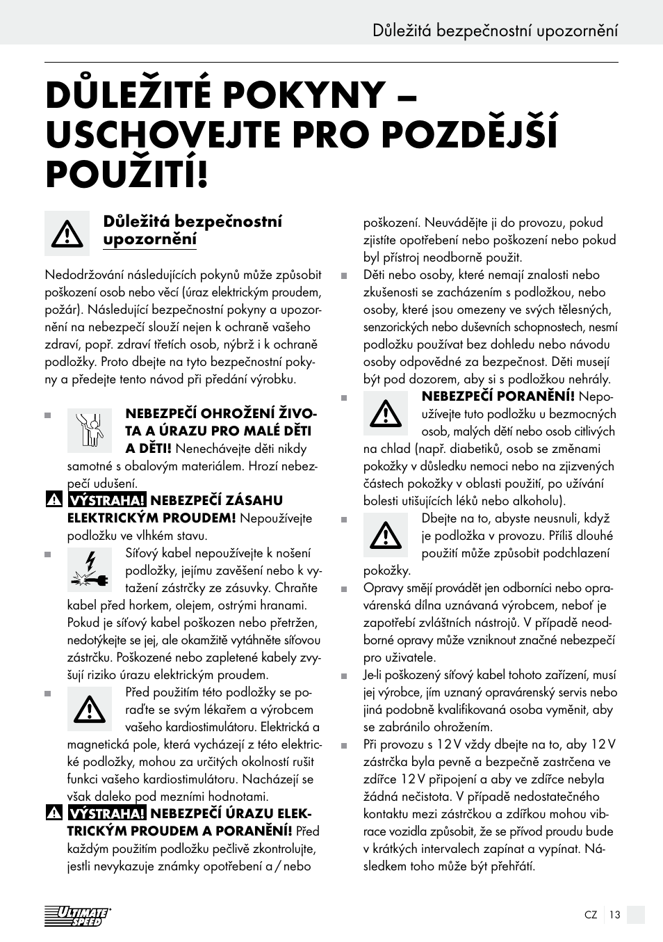 Důležité pokyny – uschovejte pro pozdější použití, Úvod důležitá bezpečnostní upozornění | Ultimate Speed USB 12 A1 User Manual | Page 13 / 30