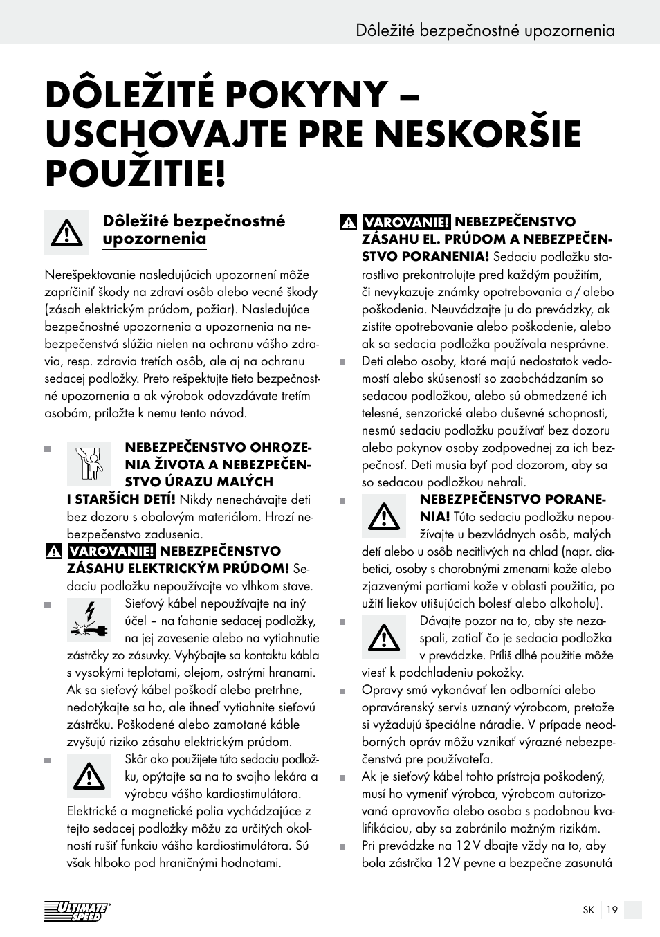 Úvod dôležité bezpečnostné upozornenia | Ultimate Speed USB 12 A1 User Manual | Page 19 / 30