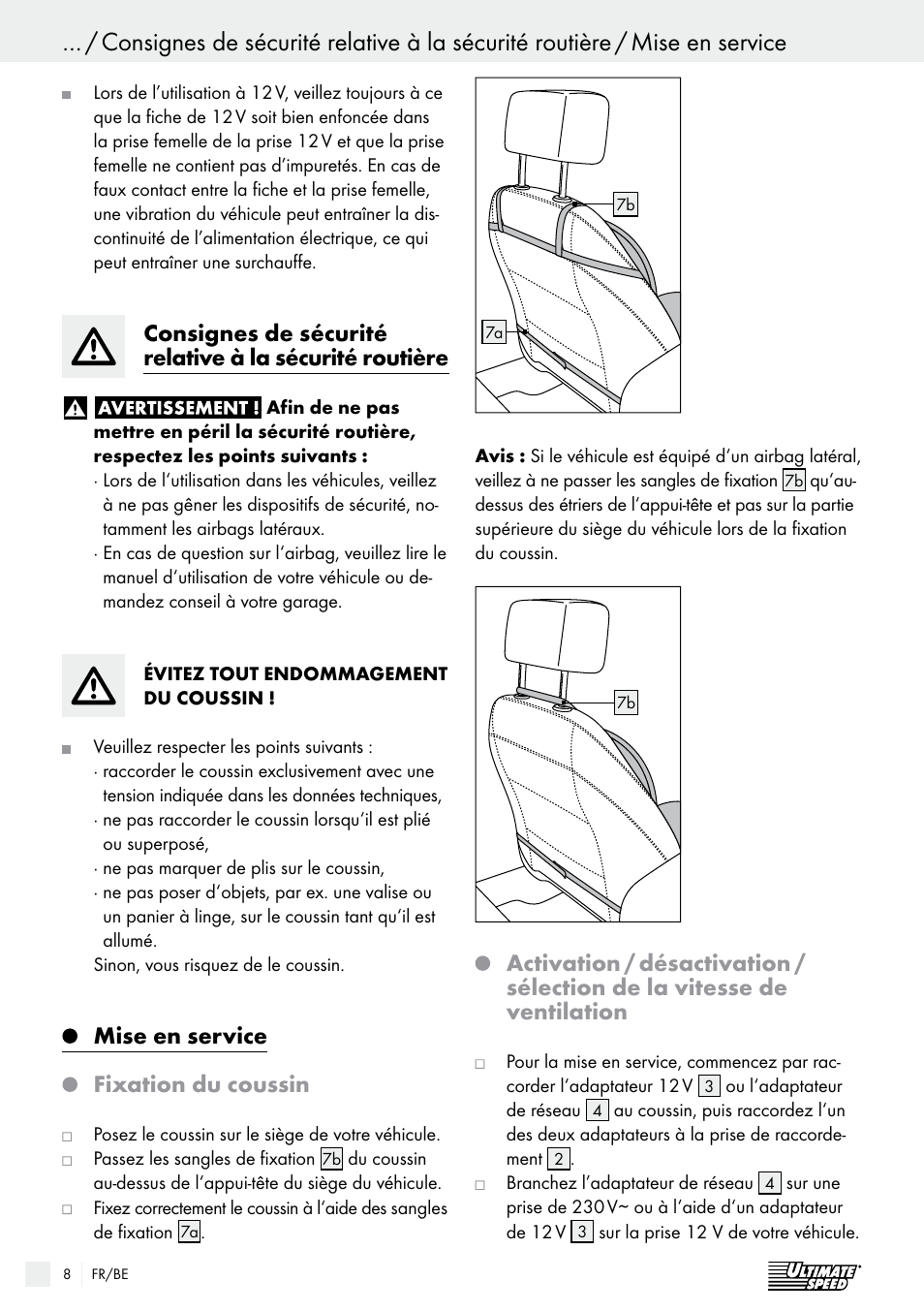 Mise en service fixation du coussin | Ultimate Speed USB 12 A1 User Manual | Page 8 / 31
