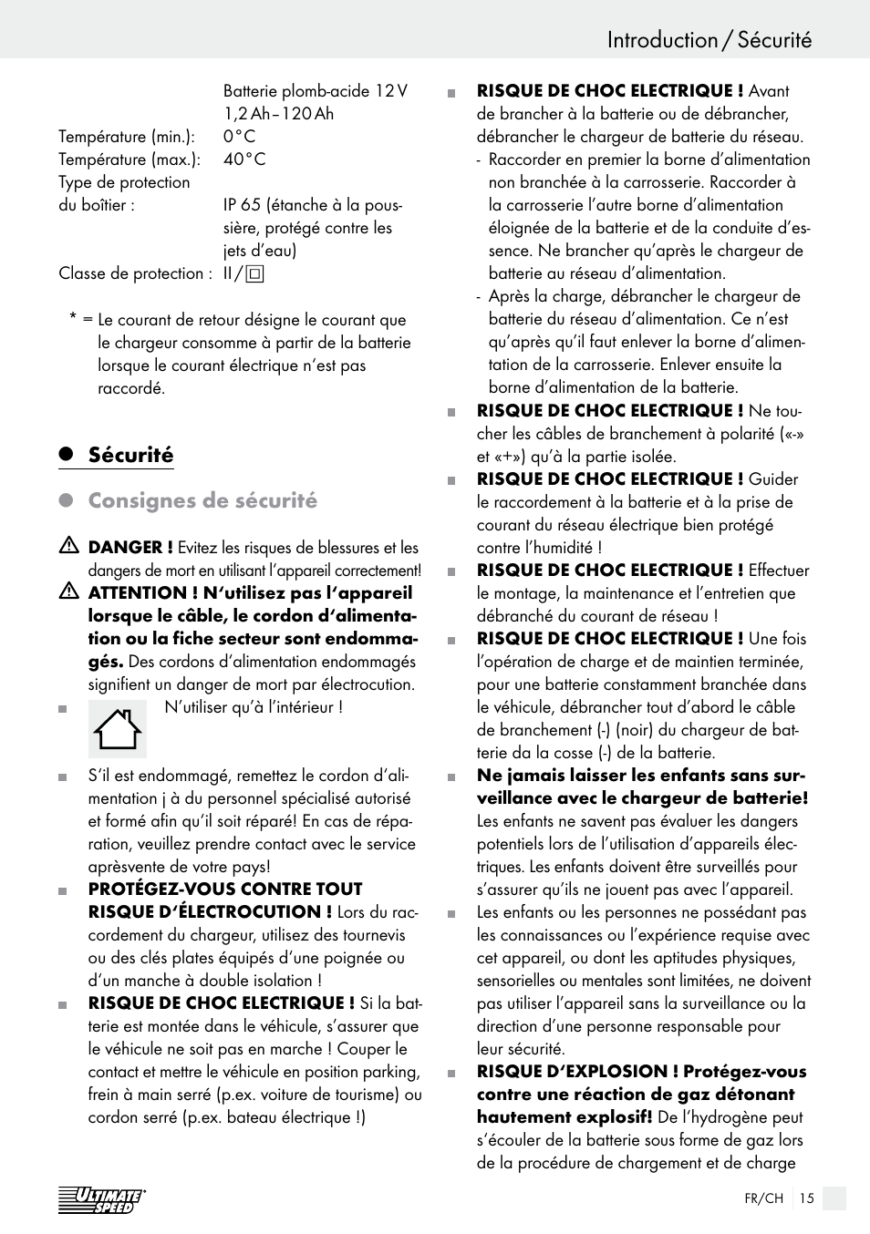 Introduction / sécurité introduction, Sécurité, Consignes de sécurité | Ultimate Speed ULG 3.8 A1 User Manual | Page 15 / 49