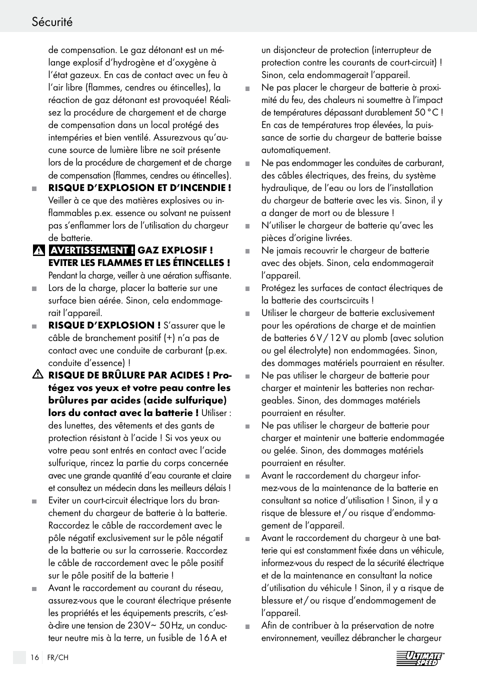 Sécurité / utilisation sécurité | Ultimate Speed ULG 3.8 A1 User Manual | Page 16 / 49