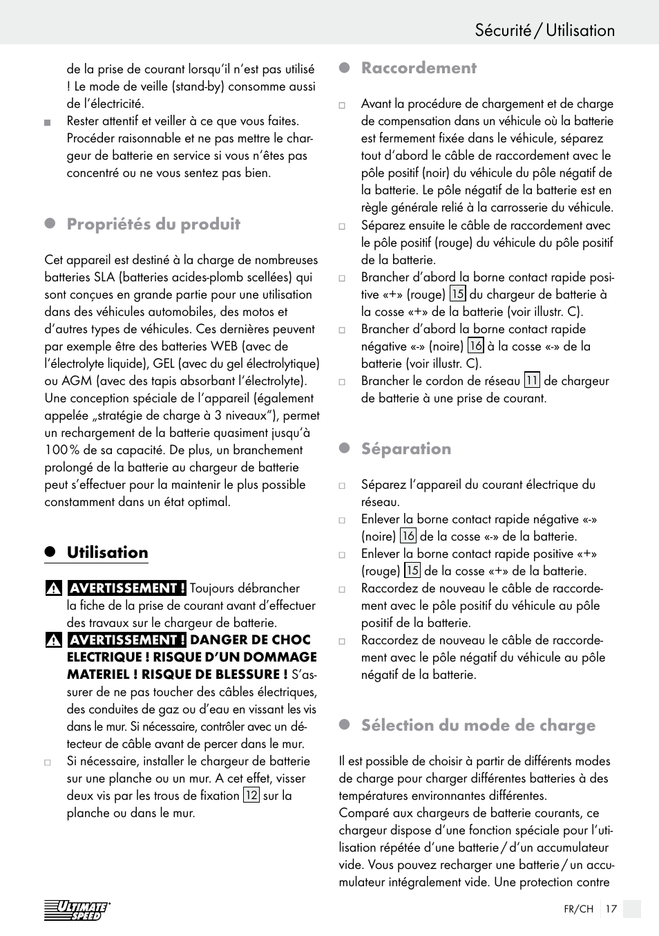 Sécurité / utilisation sécurité, Propriétés du produit, Utilisation | Raccordement, Séparation, Sélection du mode de charge | Ultimate Speed ULG 3.8 A1 User Manual | Page 17 / 49