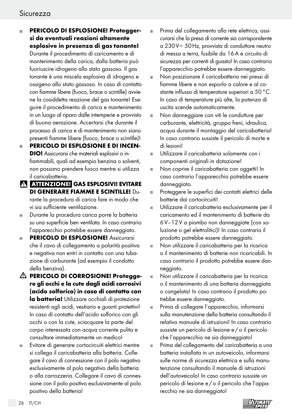 Sicurezza / utilizzo sicurezza | Ultimate Speed ULG 3.8 A1 User Manual | Page 26 / 49