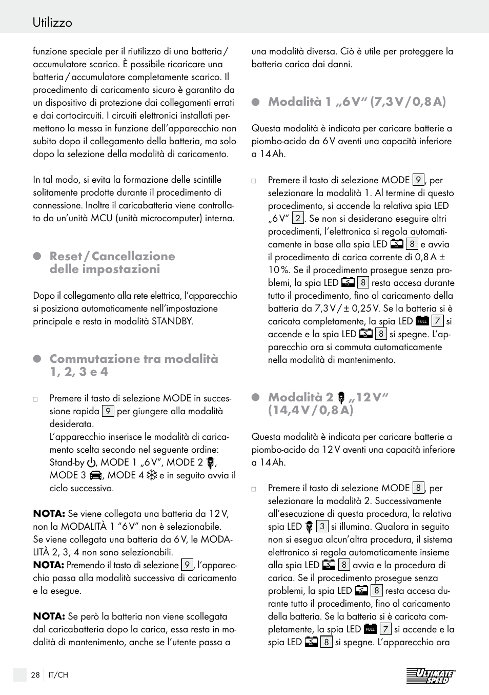 Utilizzo, Reset / cancellazione delle impostazioni, Commutazione tra modalità 1, 2, 3 e 4 | Modalità 1 „6 v, 7,3 v / 0,8 a), Modalità 2, 12 v | Ultimate Speed ULG 3.8 A1 User Manual | Page 28 / 49