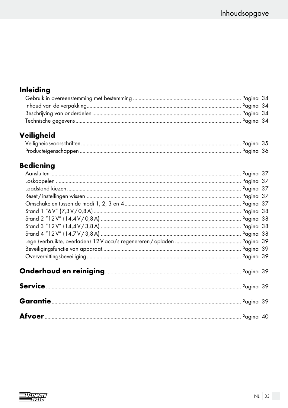 Inhoudsopgave, Inleiding, Veiligheid | Bediening, Onderhoud en reiniging, Service, Garantie, Afvoer | Ultimate Speed ULG 3.8 A1 User Manual | Page 33 / 49