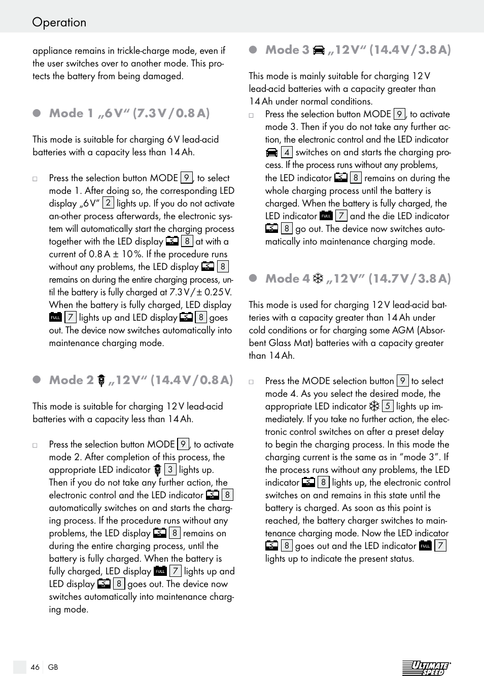 Operation, Mode 1 „6 v, 3 v / 0.8 a) | Mode 2, Mode 3 | Ultimate Speed ULG 3.8 A1 User Manual | Page 46 / 49