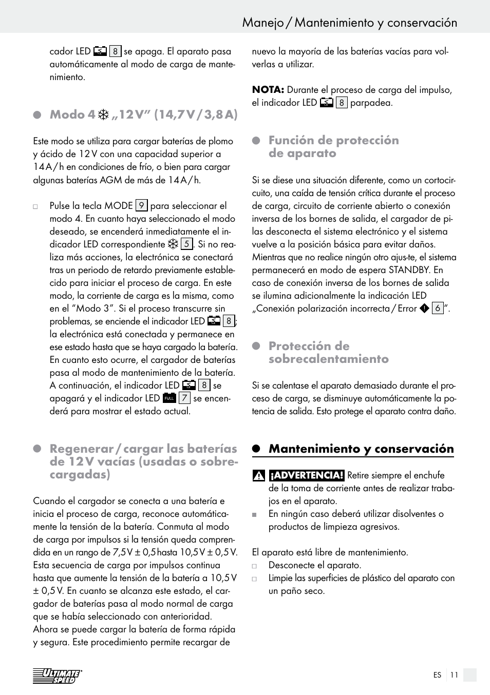 Manejo / mantenimiento y conservación manejo, Función de protección de aparato, Protección de sobrecalentamiento | Mantenimiento y conservación | Ultimate Speed ULG 3.8 A1 User Manual | Page 11 / 47