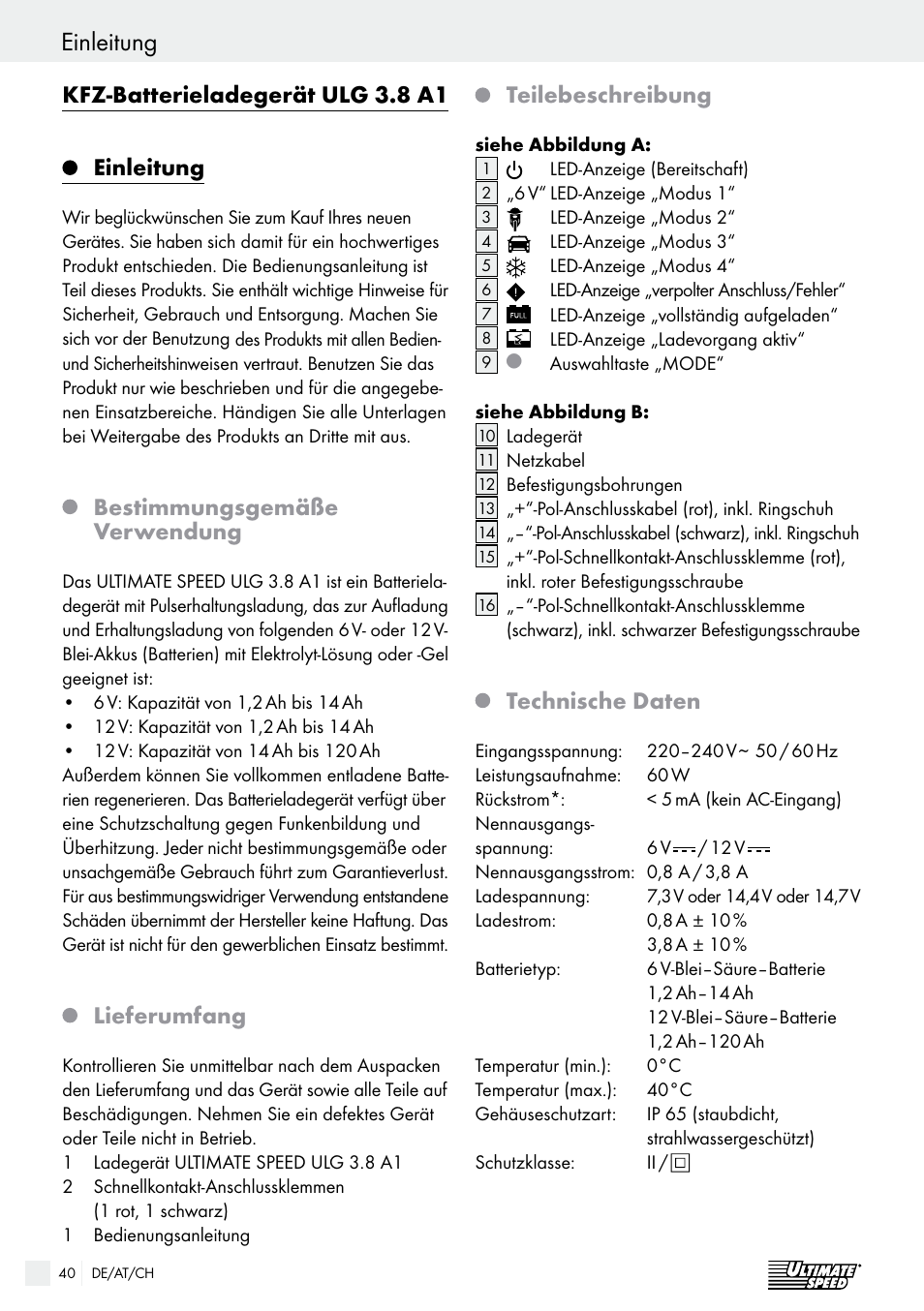 Einleitung einleitung / sicherheit, Kfz-batterieladegerät ulg 3.8 a1, Einleitung | Bestimmungsgemäße verwendung, Lieferumfang, Teilebeschreibung, Technische daten | Ultimate Speed ULG 3.8 A1 User Manual | Page 40 / 47