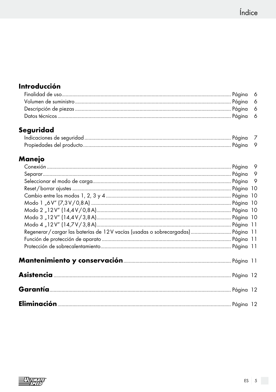 Índice, Introducción, Seguridad | Manejo, Mantenimiento y conservación, Asistencia, Garantía, Eliminación | Ultimate Speed ULG 3.8 A1 User Manual | Page 5 / 47