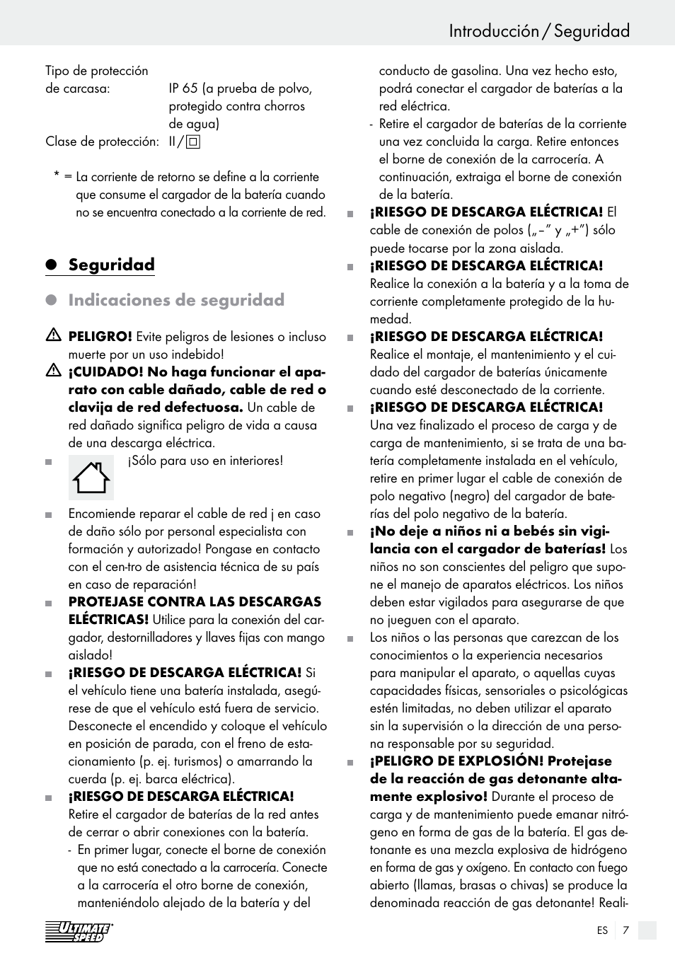 Introducción / seguridad introducción, Seguridad, Indicaciones de seguridad | Ultimate Speed ULG 3.8 A1 User Manual | Page 7 / 47