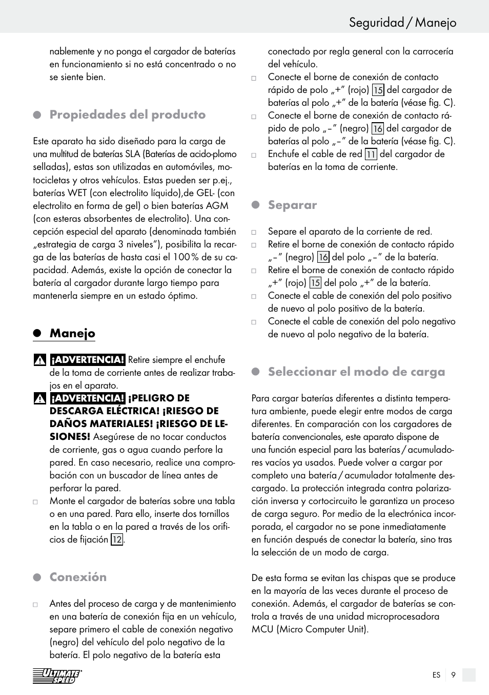 Seguridad / manejo seguridad, Propiedades del producto, Manejo | Conexión, Separar, Seleccionar el modo de carga | Ultimate Speed ULG 3.8 A1 User Manual | Page 9 / 47