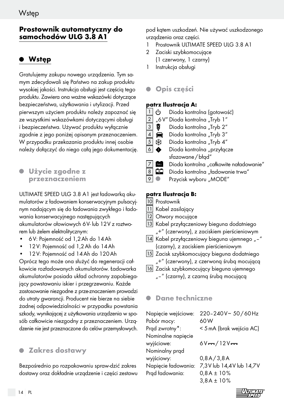 Wstęp / bezpieczeństwo wstęp, Prostownik automatyczny do samochodów ulg 3.8 a1, Wstęp | Użycie zgodne z przeznaczeniem, Zakres dostawy, Opis części, Dane techniczne | Ultimate Speed ULG 3.8 A1 User Manual | Page 14 / 65