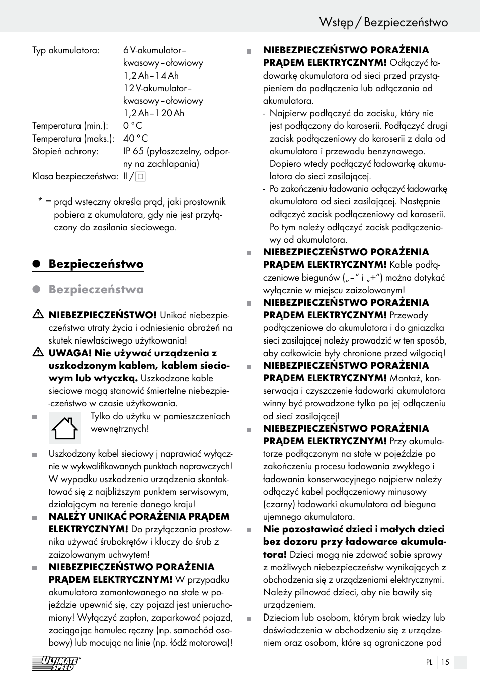 Wstęp / bezpieczeństwo wstęp, Bezpieczeństwo, Bezpieczeństwa | Ultimate Speed ULG 3.8 A1 User Manual | Page 15 / 65