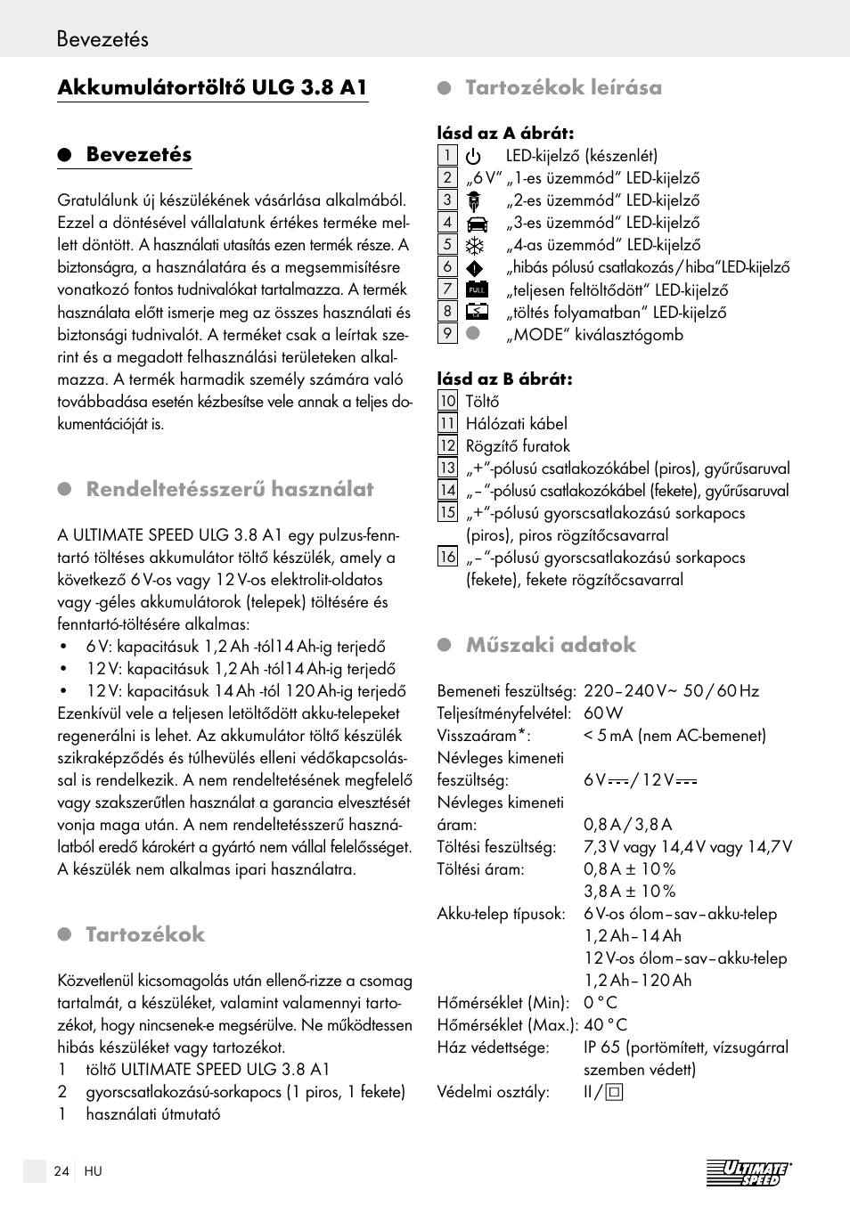 Bevezetés / biztonság bevezetés, Akkumulátortöltő ulg 3.8 a1, Bevezetés | Rendeltetésszerű használat, Tartozékok, Tartozékok leírása, Műszaki adatok | Ultimate Speed ULG 3.8 A1 User Manual | Page 24 / 65