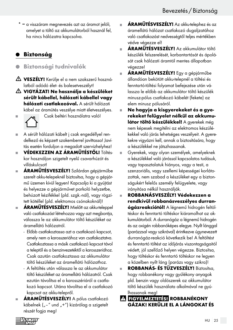 Bevezetés / biztonság bevezetés, Biztonság, Biztonsági tudnivalók | Ultimate Speed ULG 3.8 A1 User Manual | Page 25 / 65