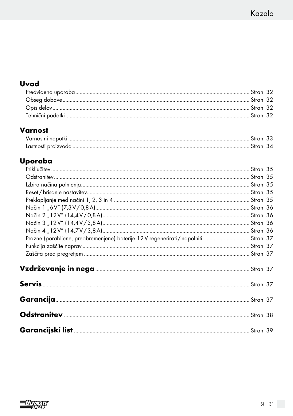Garancia / mentesítés kazalo | Ultimate Speed ULG 3.8 A1 User Manual | Page 31 / 65