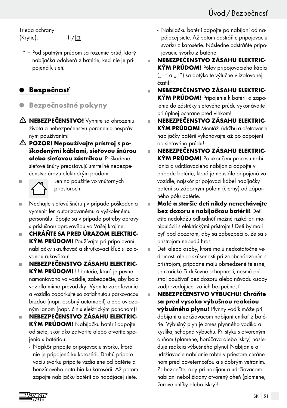 Úvod úvod / bezpečnosť, Bezpečnosť, Bezpečnostné pokyny | Ultimate Speed ULG 3.8 A1 User Manual | Page 51 / 65