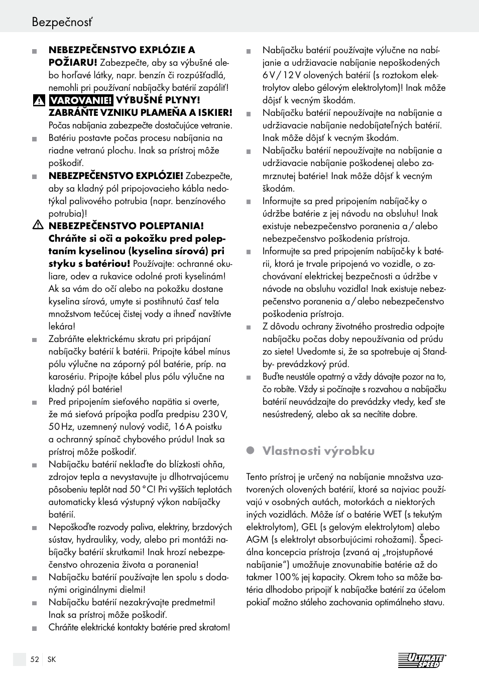 Bezpečnosť, Obsluha, Vlastnosti výrobku | Ultimate Speed ULG 3.8 A1 User Manual | Page 52 / 65