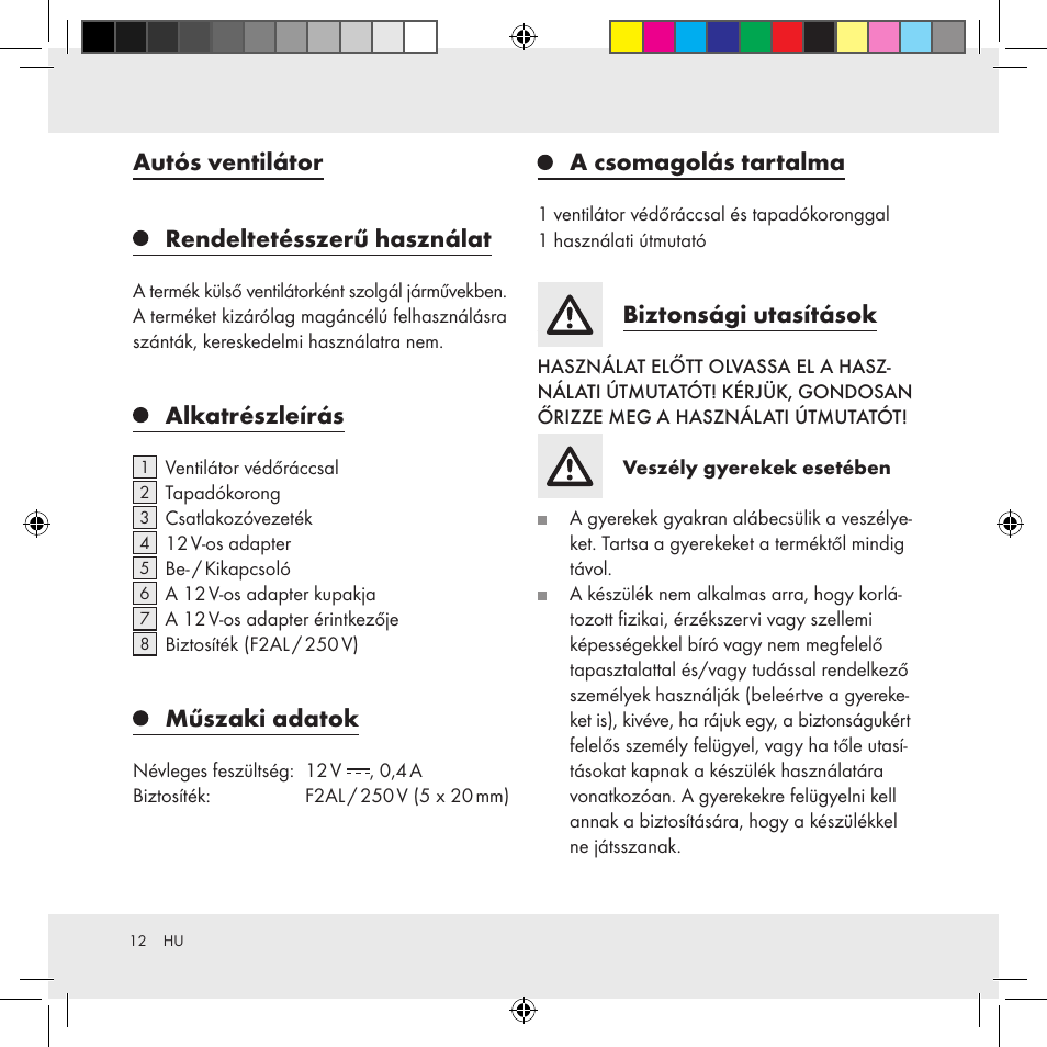 Autós ventilátor rendeltetésszerű használat, Alkatrészleírás, Műszaki adatok | A csomagolás tartalma, Biztonsági utasítások | Ultimate Speed Z31391 User Manual | Page 12 / 34