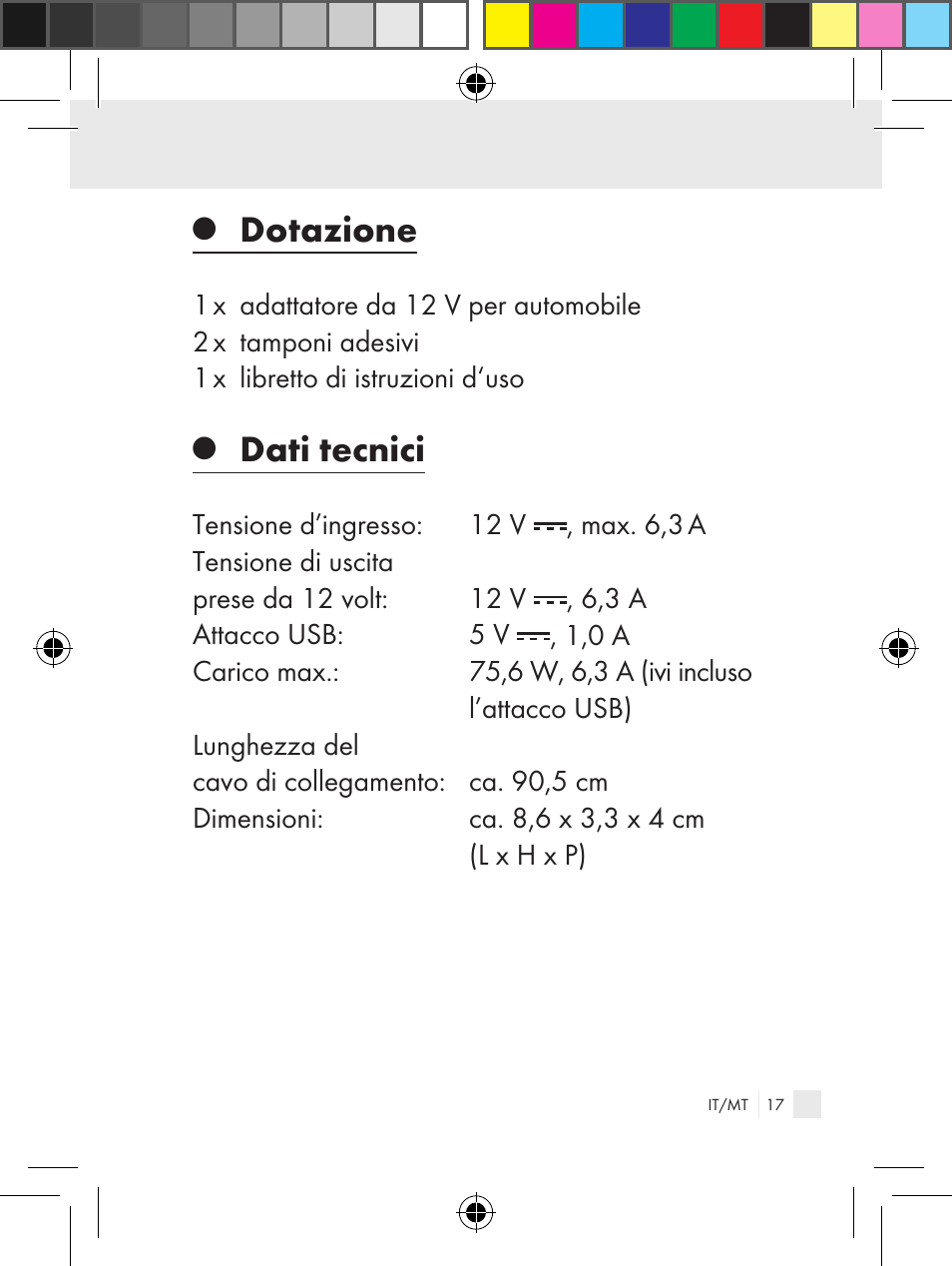 Dotazione, Dati tecnici | Ultimate Speed Z31381 User Manual | Page 17 / 58