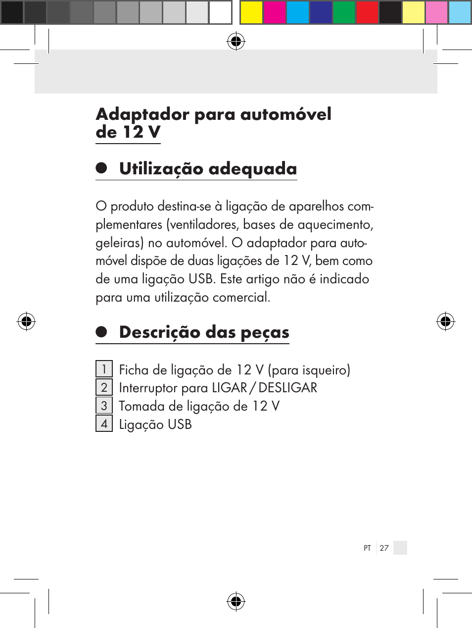 Adaptador para automóvel de 12 v, Utilização adequada, Descrição das peças | Ultimate Speed Z31381 User Manual | Page 27 / 58