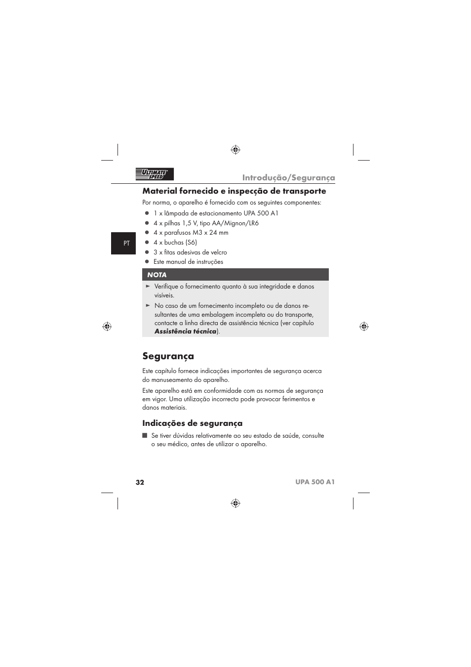 Segurança, Introdução/segurança, Material fornecido e inspecção de transporte | Indicações de segurança | Ultimate Speed UPA 500 A1 User Manual | Page 34 / 58