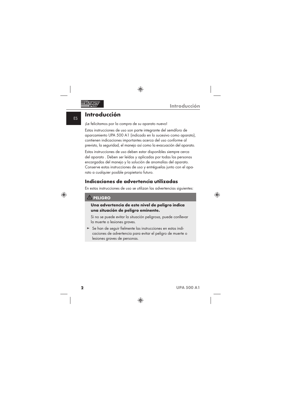 Introducción, Indicaciones de advertencia utilizadas | Ultimate Speed UPA 500 A1 User Manual | Page 4 / 58