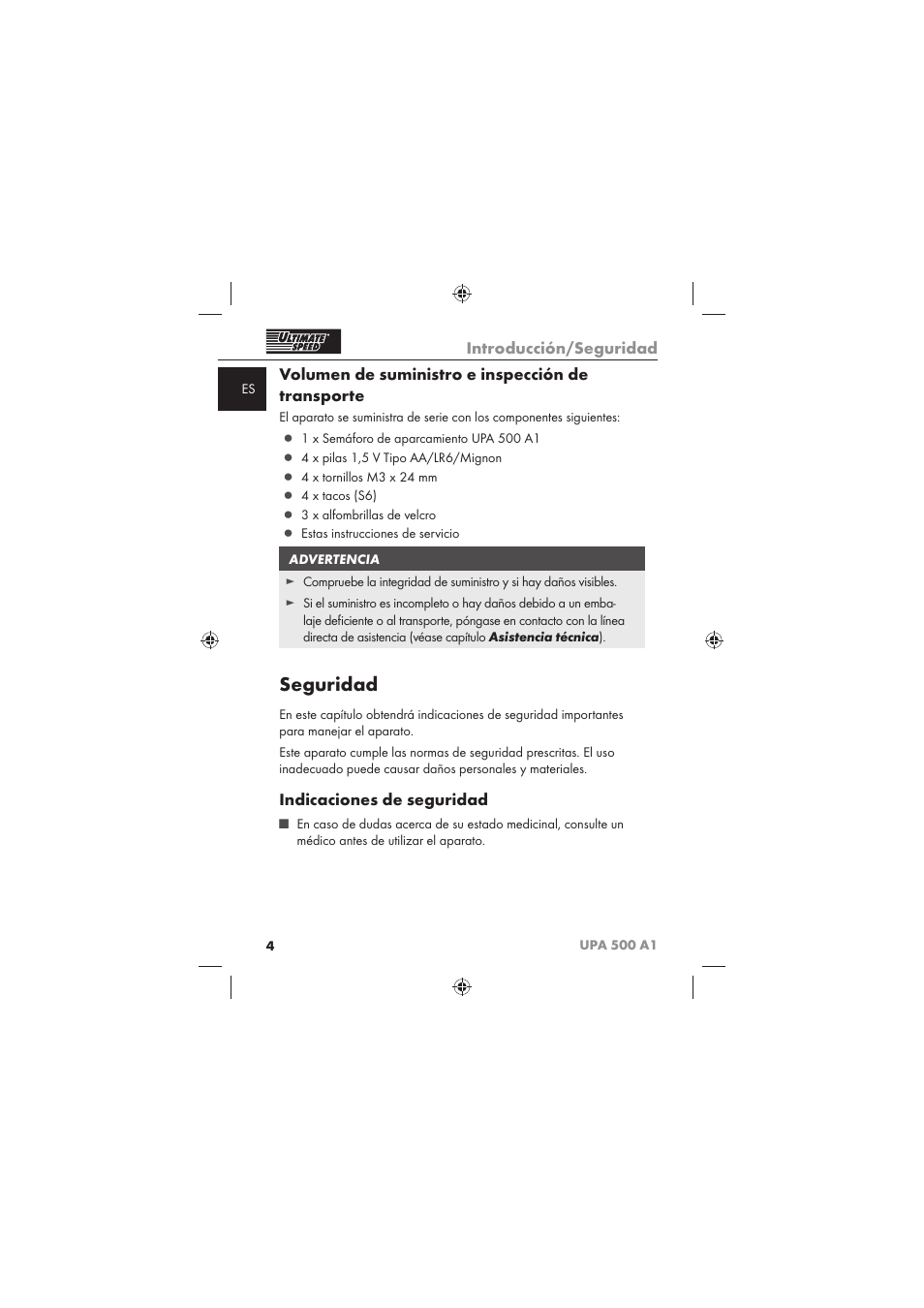 Seguridad, Introducción/seguridad, Volumen de suministro e inspección de transporte | Indicaciones de seguridad | Ultimate Speed UPA 500 A1 User Manual | Page 6 / 58