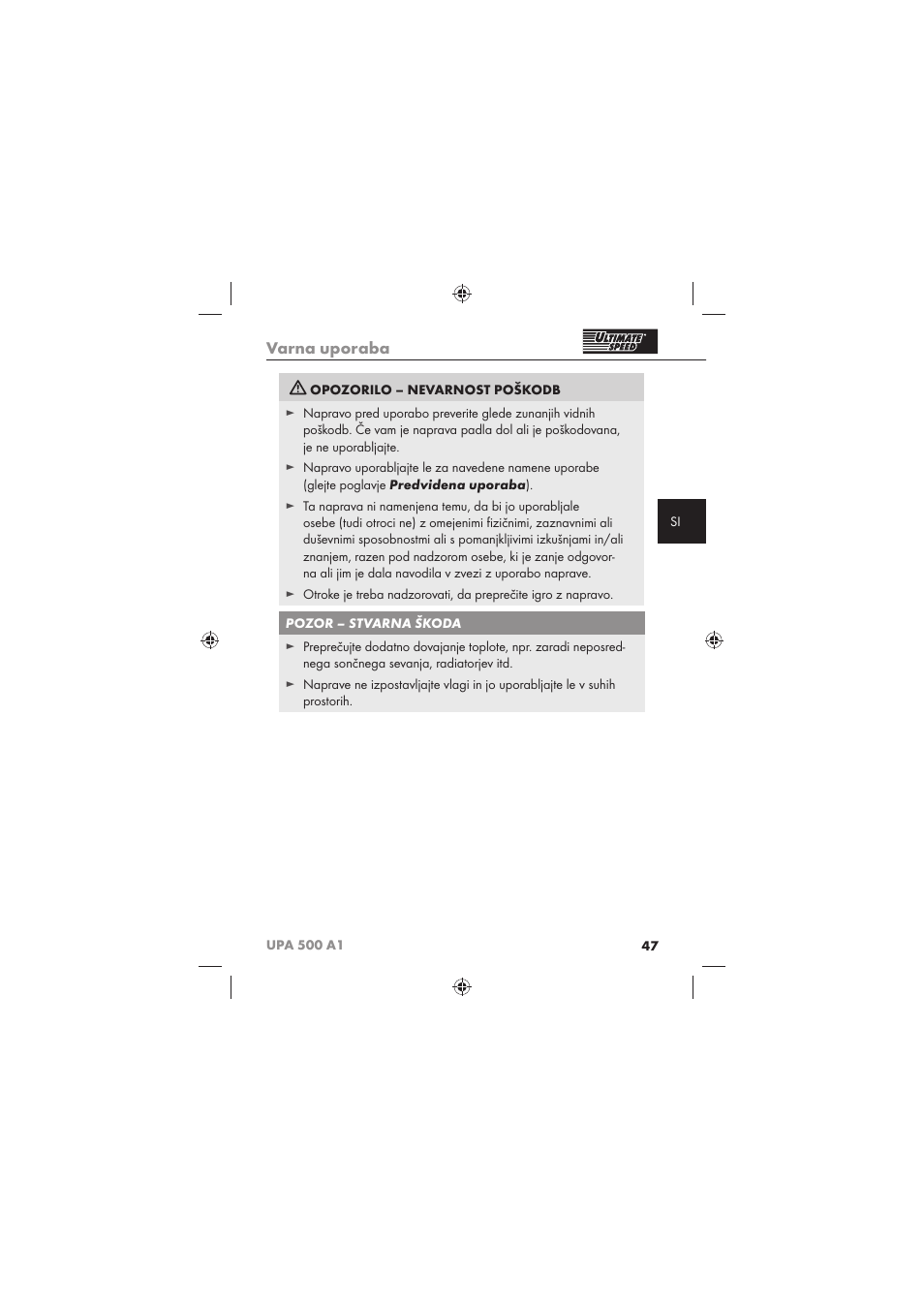 Varna uporaba | Ultimate Speed UPA 500 A1 User Manual | Page 49 / 86